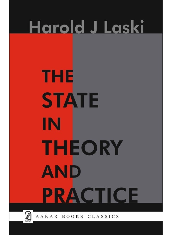 The State in Theory and Practice